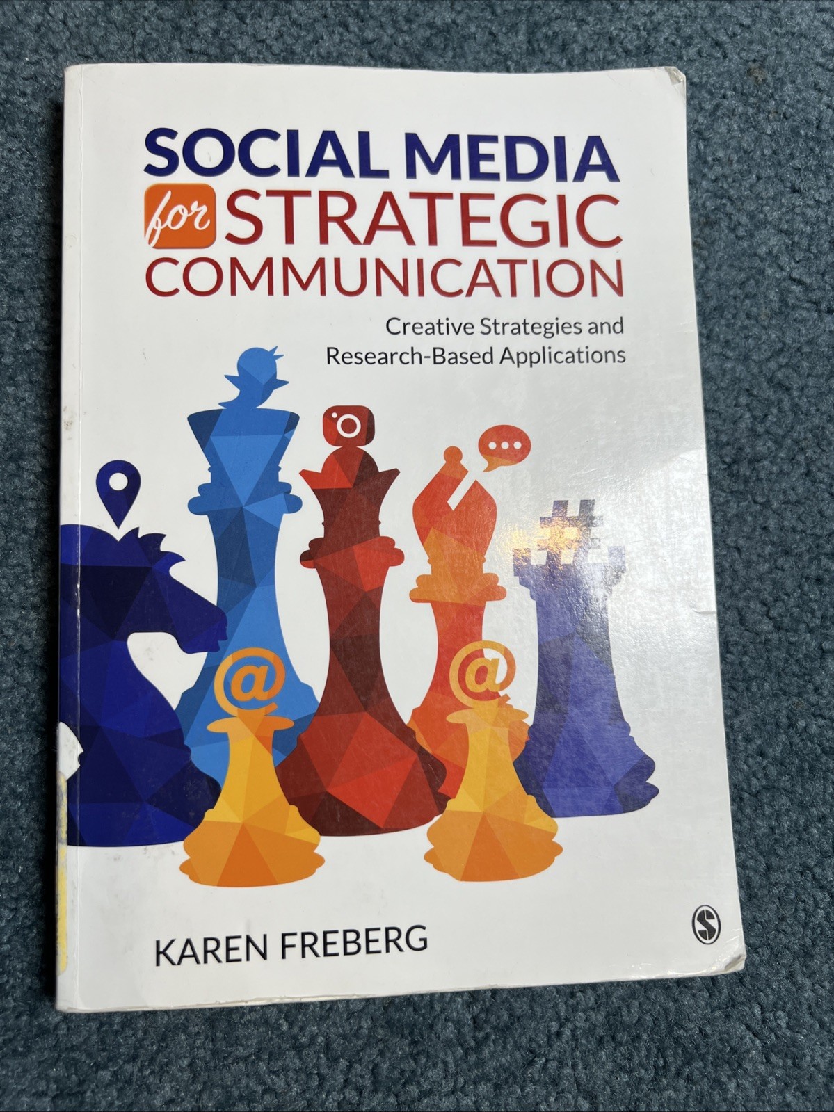 Social Media for Strategic Communic…, Freberg, Karen