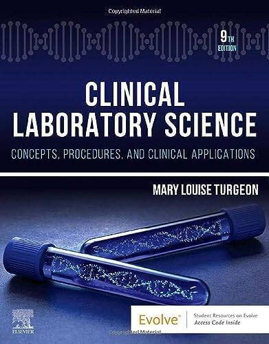 Clinical Laboratory Science: Concepts, Procedures, and Clinical Appli – GOOD