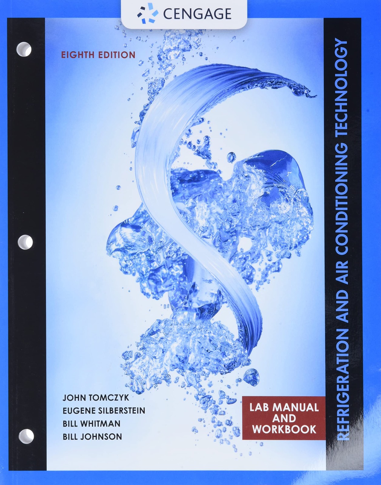 LAB MANUAL FOR TOMCZYK/SILBERSTEIN/ WHITMAN/JOHNSONS REFRIGERATION… Bill Johns
