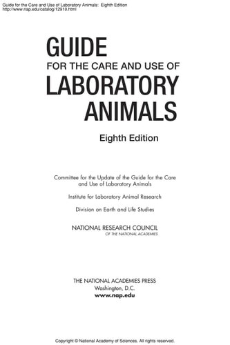 Guide for the Care and Use of Laboratory Animals: Eighth Edition – Committee for