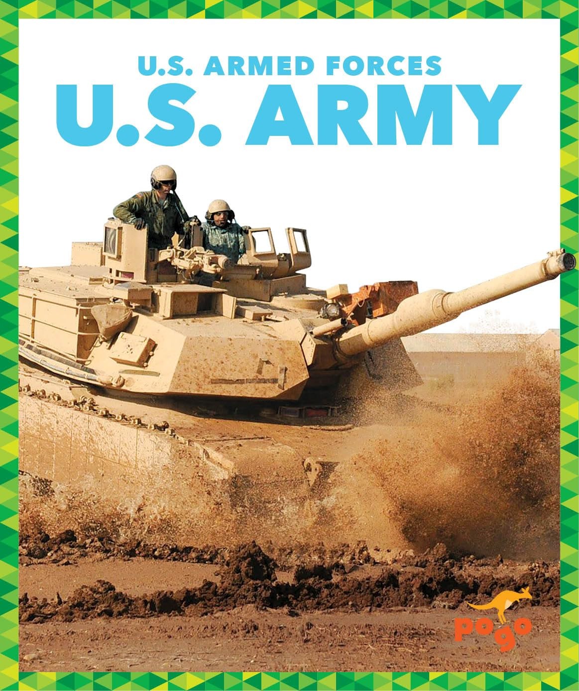U.S. Army (Pogo Books: U.S. Armed Forces)