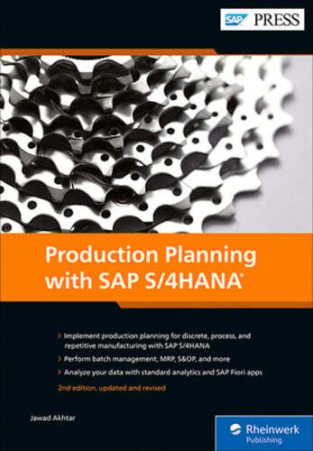 Production Planning with SAP S/4hana by Jawad Akhtar: New