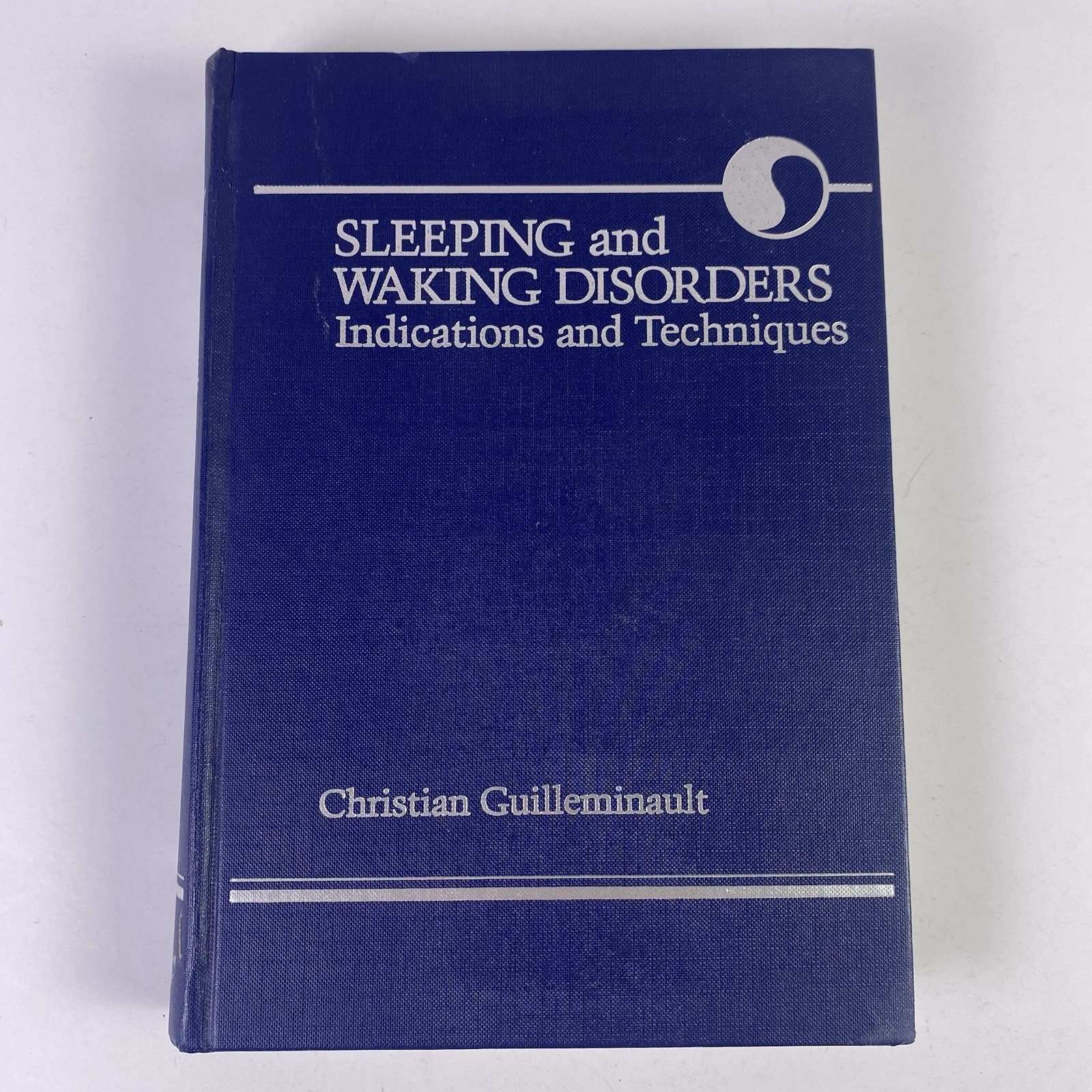 Sleeping And Waking Disorders Indications And Techniques Guilleminault SIGNED