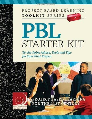 Project Based Learning (PBL) Starter Kit – Paperback By John Larmer – GOOD
