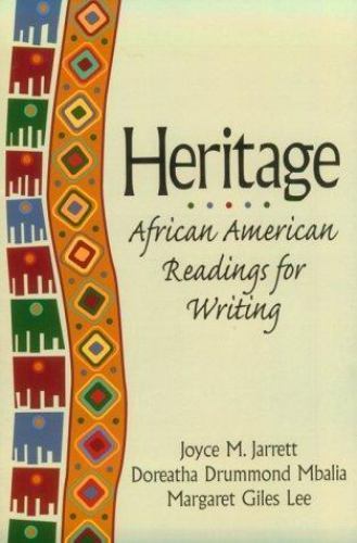 Heritage: African American Readings for Writing by Margaret Giles Lee