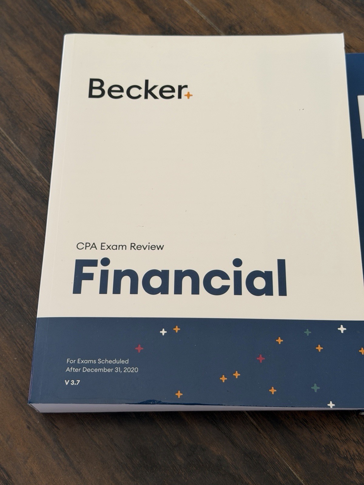 Becker CPA Exam Review – V 3.7 Financial Textbook and Final Review