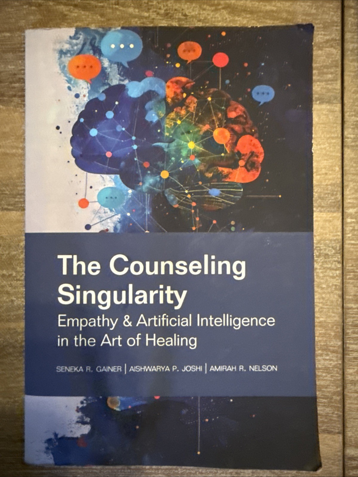 Counseling Singularity : Empathy & Artificial Intelligence in the Art of Heal…
