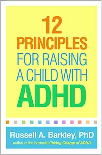 12 Principles for Raising a Child with – Paperback, by Barkley Russell A. – Good