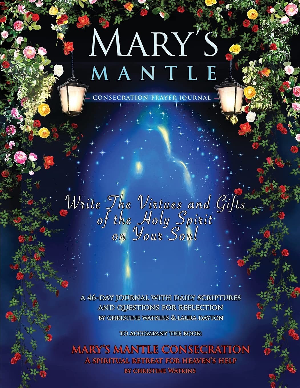 Mary’s Mantle Consecration: Prayer Journal