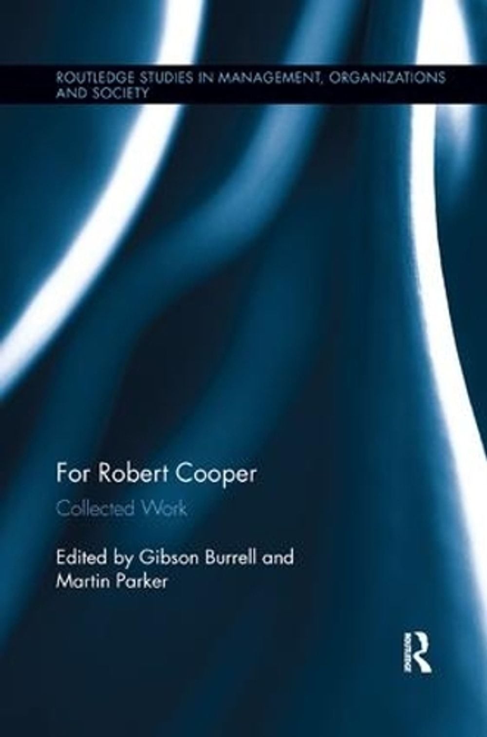 For Robert Cooper: Collected Work by Martin Parker (English) Paperback Book