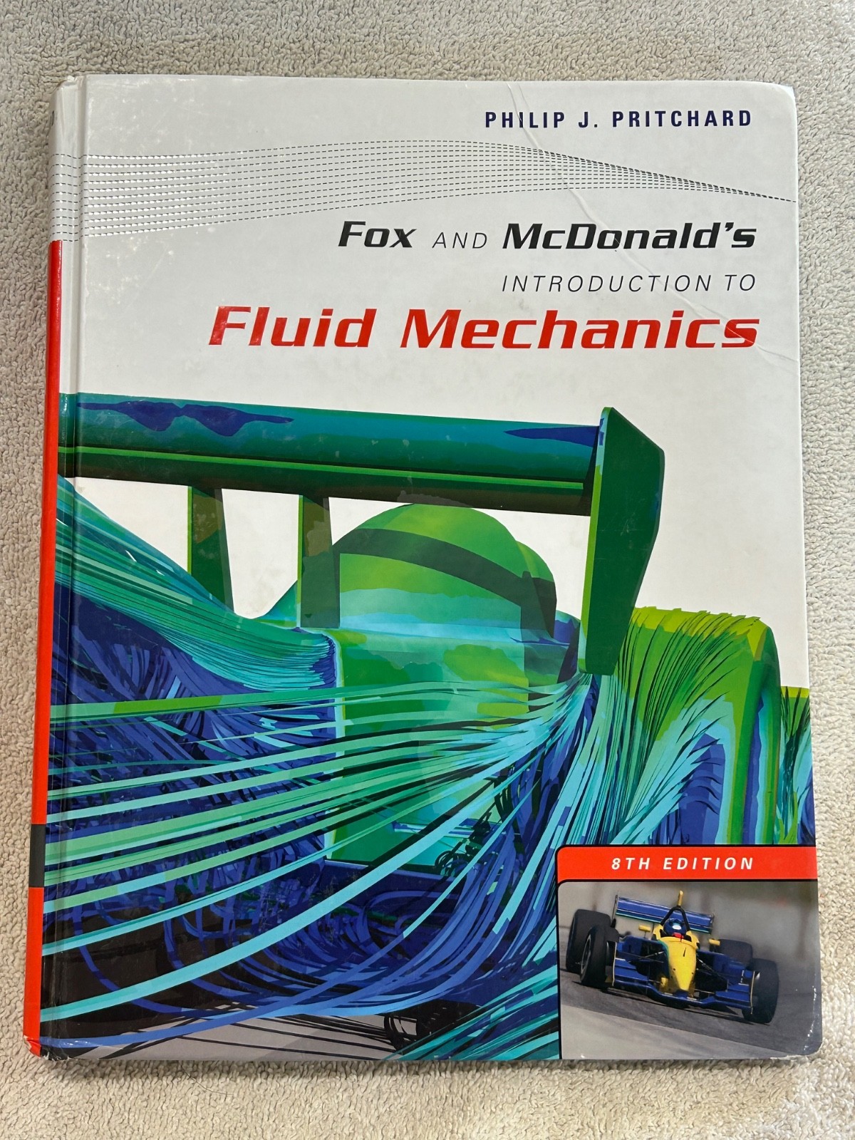 Introduction to Fluid Mechanics by Alan T. McDonald, Robert W. Fox and Philip J.
