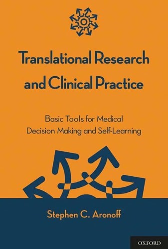 Translational Research and Clinical Practice: Basic Tools for Medical Decision M