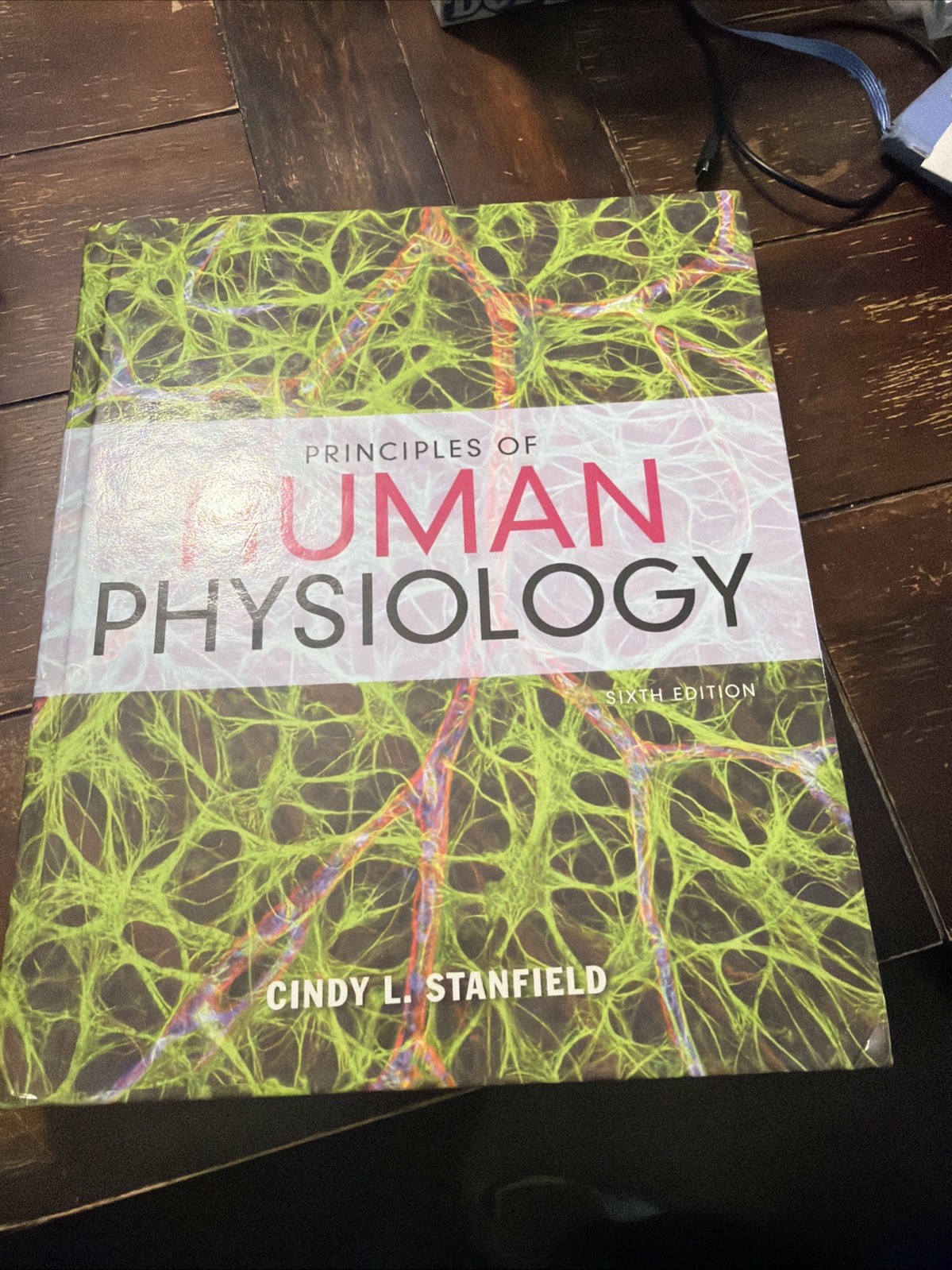 Principles of Human Physiology 6th Edition by Cindy L. Stanfield