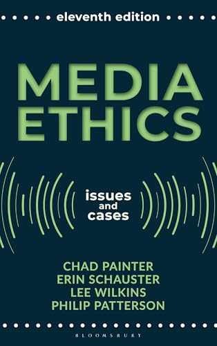 Media Ethics: Issues and Cases – Paperback, by Painter Chad; Schauster – New h