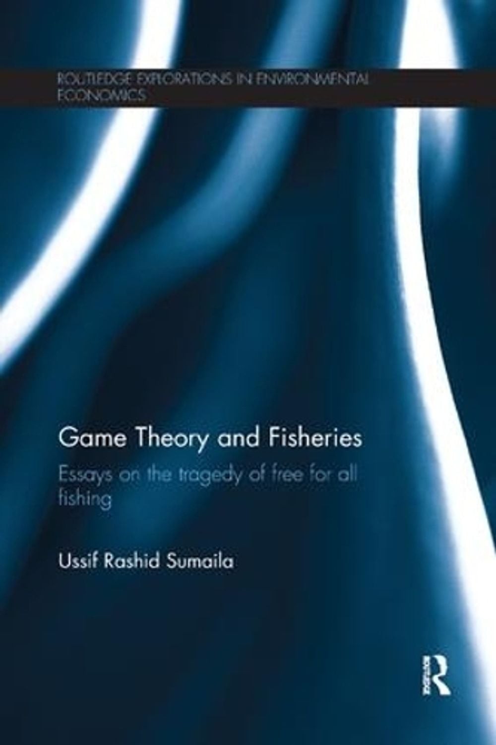 Game Theory and Fisheries: Essays on the Tragedy of Free for All Fishing by Ussi