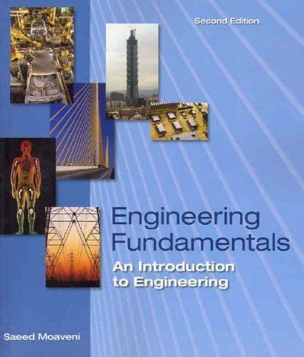 Engineering Fundamentals : An Introduction to Engineering by Saeed Moaveni…