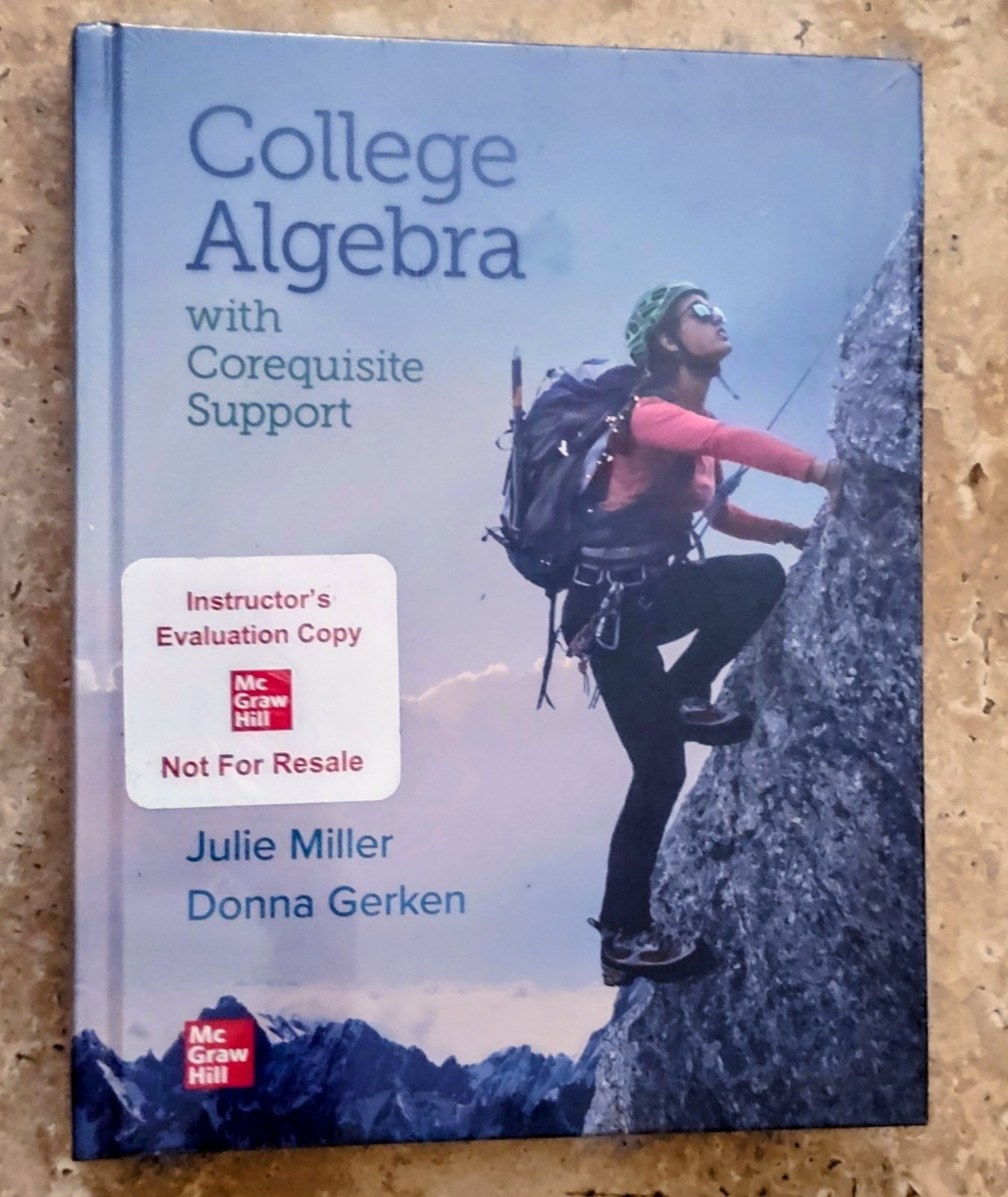 College Algebra with Corequisite Support by Julie Miller Hardcover