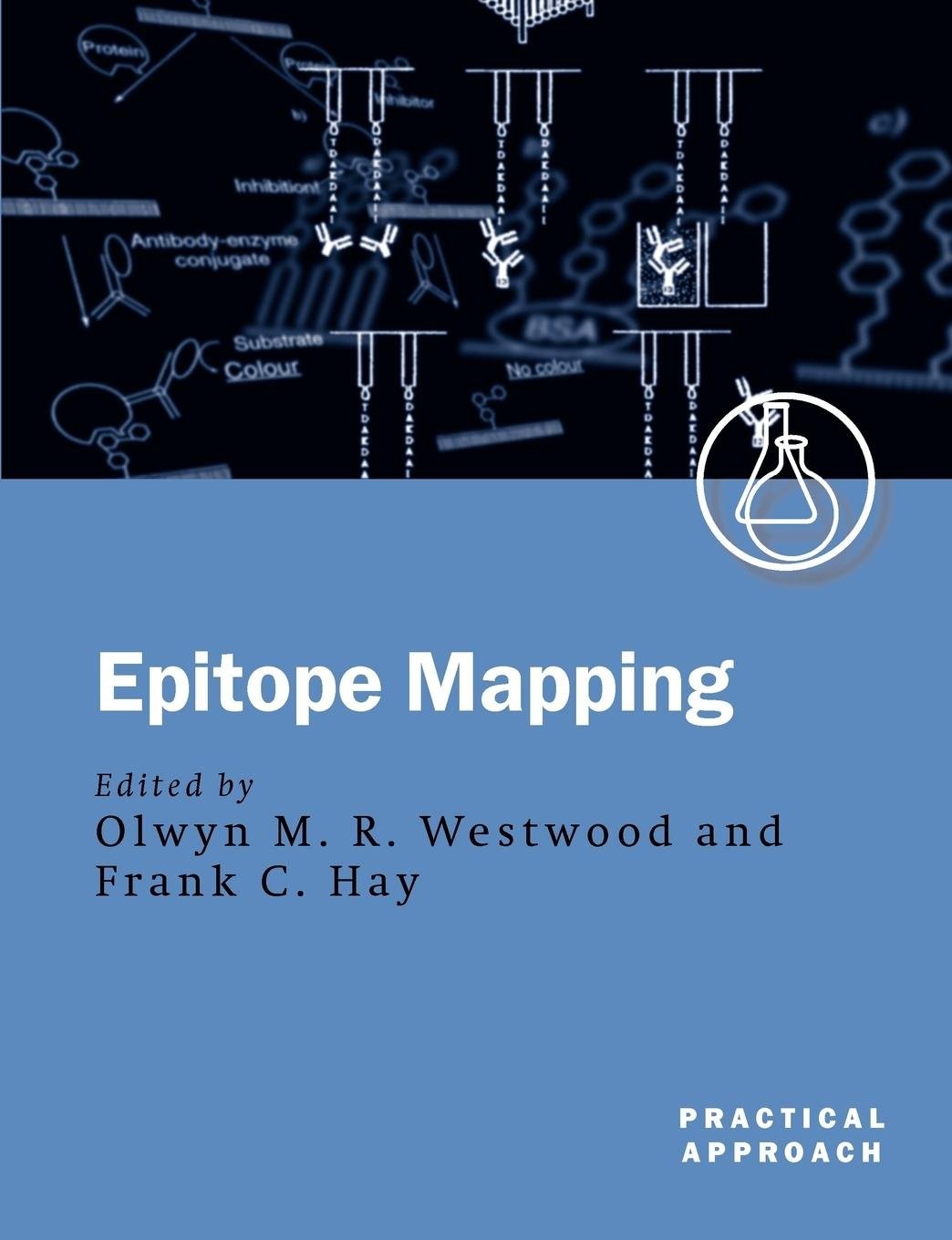 Epitope Mapping: A Practical Approach (Practical Approach Series)