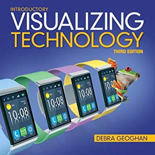 Visualizing Technology, Introductory Paperback Debra Geoghan
