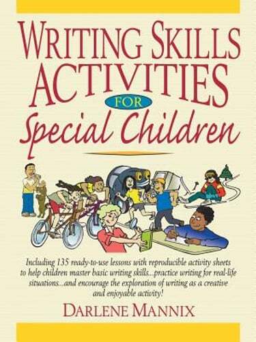 Writing Skills Activities for Special Children by Darlene Mannix: New