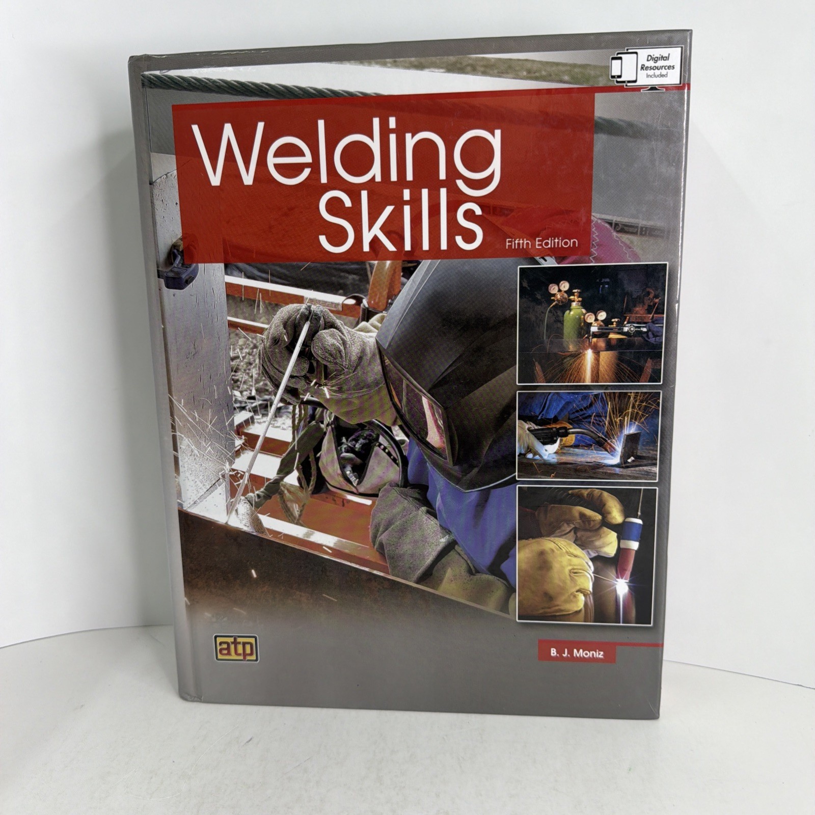 Welding Skills 5th Edition by B. J. Moniz (Hardcover) Very Good