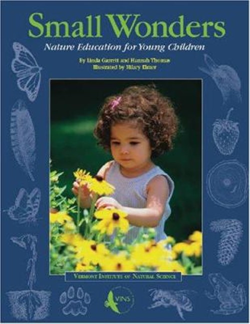 Small Wonders : Nature Education for Young Children Paperback