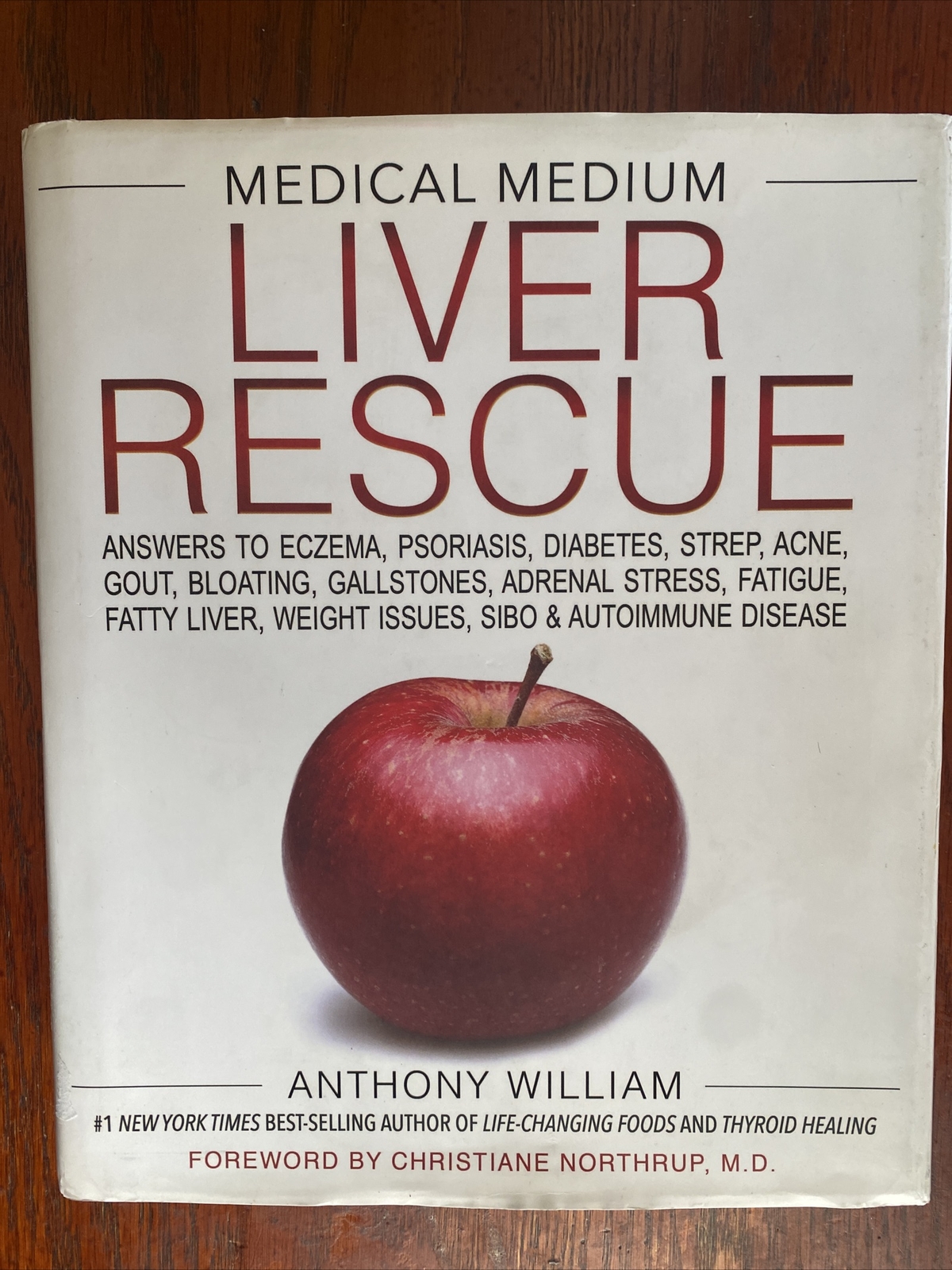 Medical Medium Liver Rescue : Answers to Eczema, Psoriasis, Diabetes, Strep,…