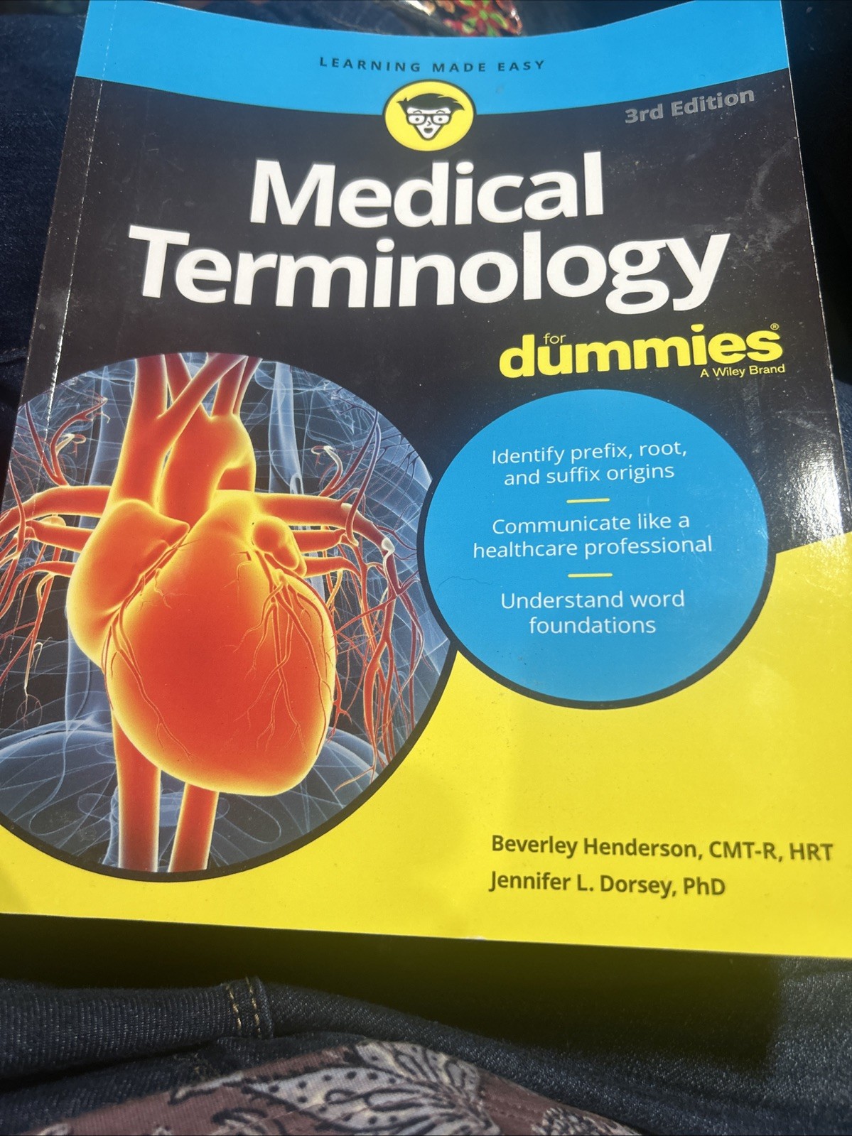 Medical Terminology for Dummies by Beverley Henderson and Jennifer L. Dorsey
