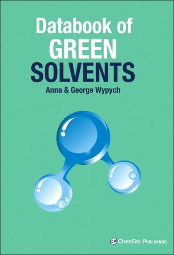 Databook of Green Solvents, Hardcover by Wypych, Anna; Wypych, George, Like N…