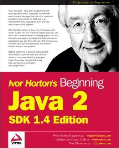 Beginning Ser.: Java 2 : SDK 1.4 Edition by Ivor Horton (2002, Trade Paperback)
