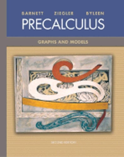 Precalculus: Graphs and Models by Raymond A Barnett: Used