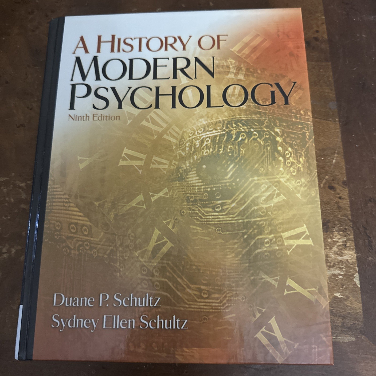 A History of Modern Psychology by Sydney Ellen & Duane Schultz 9th Ed 2008 VG