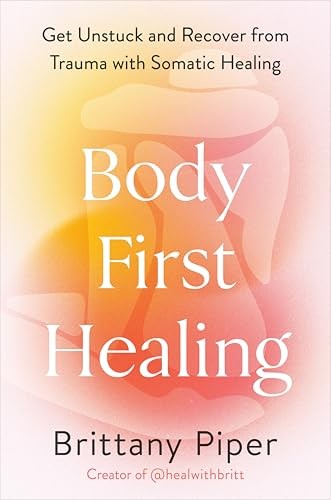 Body-First Healing: Get Unstuc – GOOD