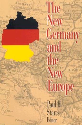 The New Germany And The New Europe