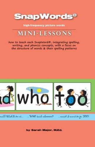 Snapwords (R) Mini-Lessons – Paperback By Major, Sarah – GOOD