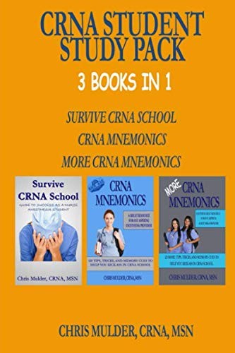 CRNA Student Study Pack: 3 Books in 1 – Survive CRNA School, CRNA Mnemonics,…