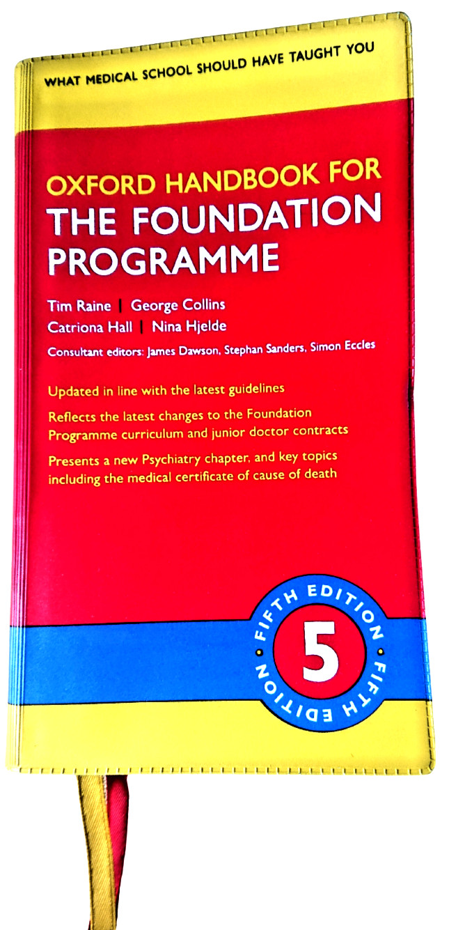 Oxford Handbook for the Foundation Programme | FY1 FY2 NHS Doctors Guide