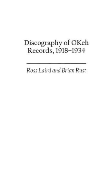 Discography Of Okeh Records, 1918-1934
