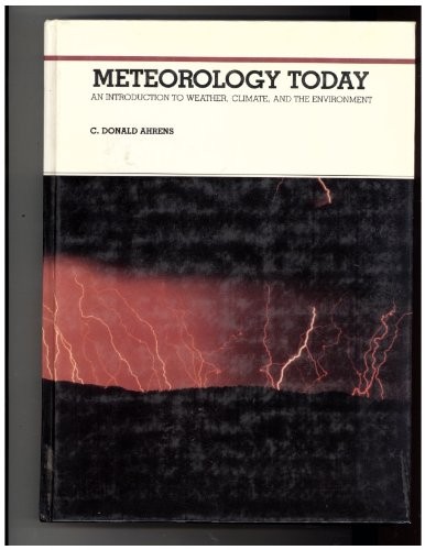 Meteorology today: An introduction to weather, climate, and the environment