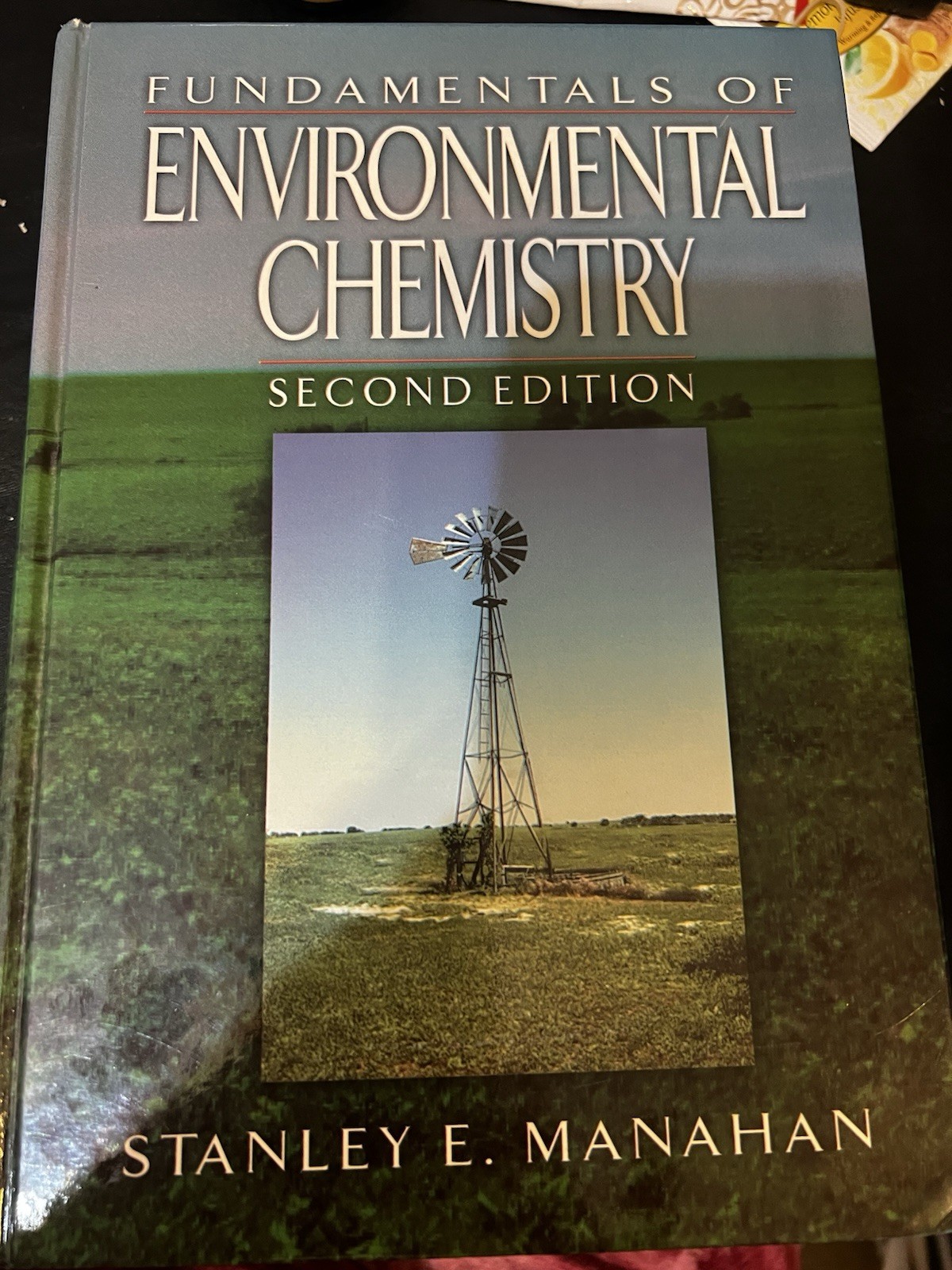 Fundamentals of Environmental Chemistry by Stanley E. Manahan (2001, Hardcover)