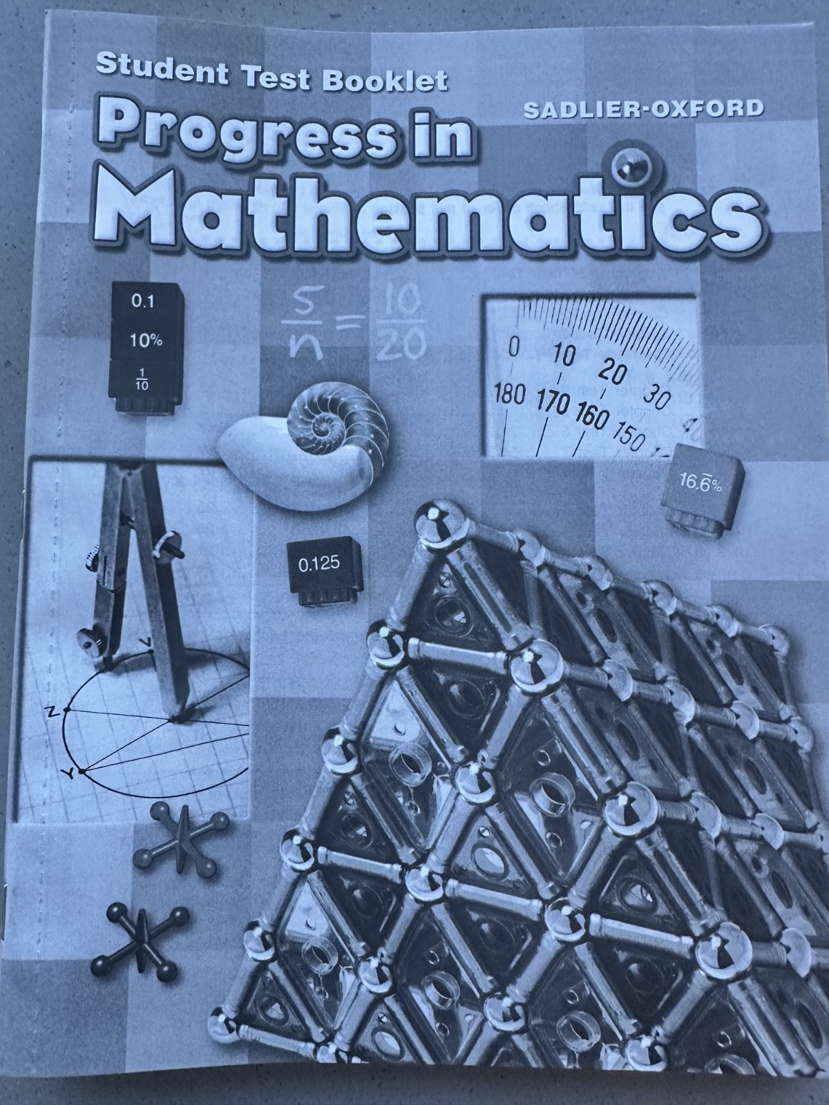 PROGRESS IN MATHEMATICS: GRADE 6 Student Test Booklet NEW