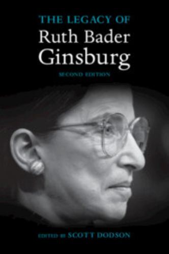Legacy of Ruth Bader Ginsburg, Paperback by Dodson, Scott (EDT), Like New Use…