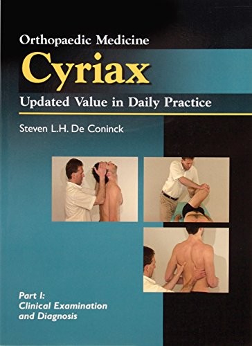 OMCYRIAX PART 1: CLINICAL EXAM & DIAGNOSIS (8791) By Steven De Coninck BRAND NEW