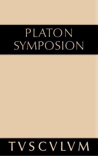 Symposion : Griechisch-deutsch, Hardcover by Plato; Szlezák, Thomas A. (FRW);…
