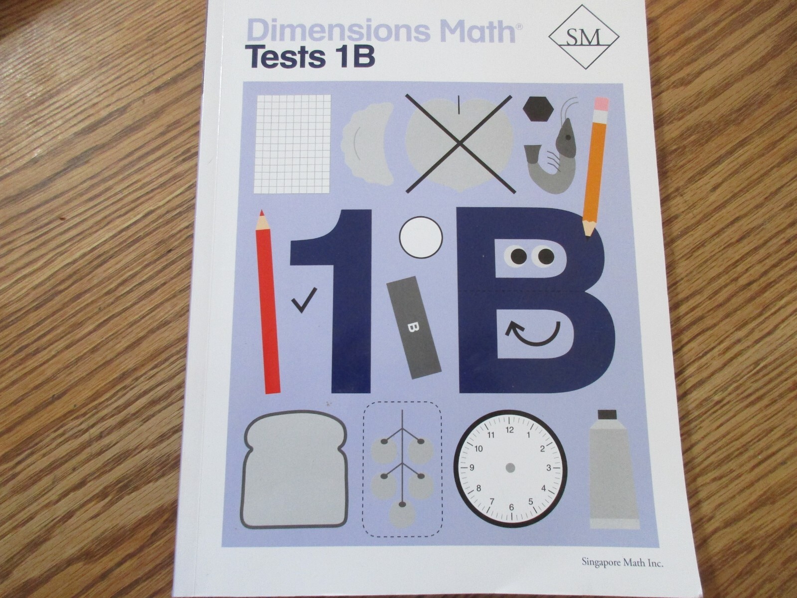 Dimensions Math 1B Tests (Singapore Math)