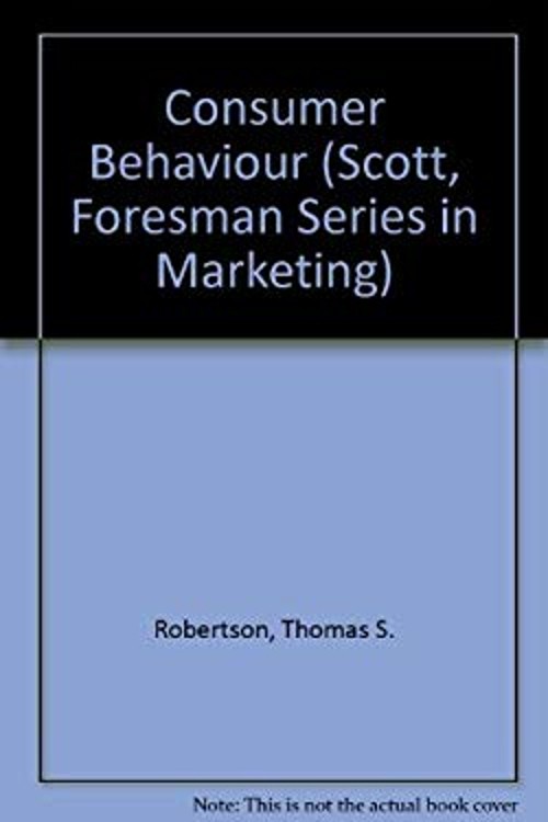 Consumer Behavior Hardcover Thomas S., Ward, Scott, Zielinski, Jo