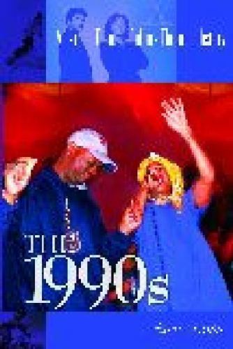 American Popular Culture Through History Ser.: 1990s by Marc Oxoby (2003,…