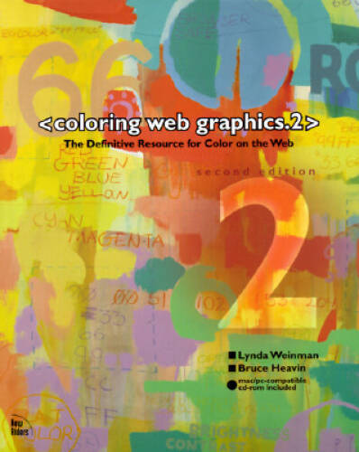 Coloring Web Graphics 2 – Paperback By Weinman, Lynda – VERY GOOD