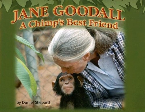Jane Goodall, Grades K-1 (Steck-Vaughn Shutterbug Books Leveled Readers: Soc…