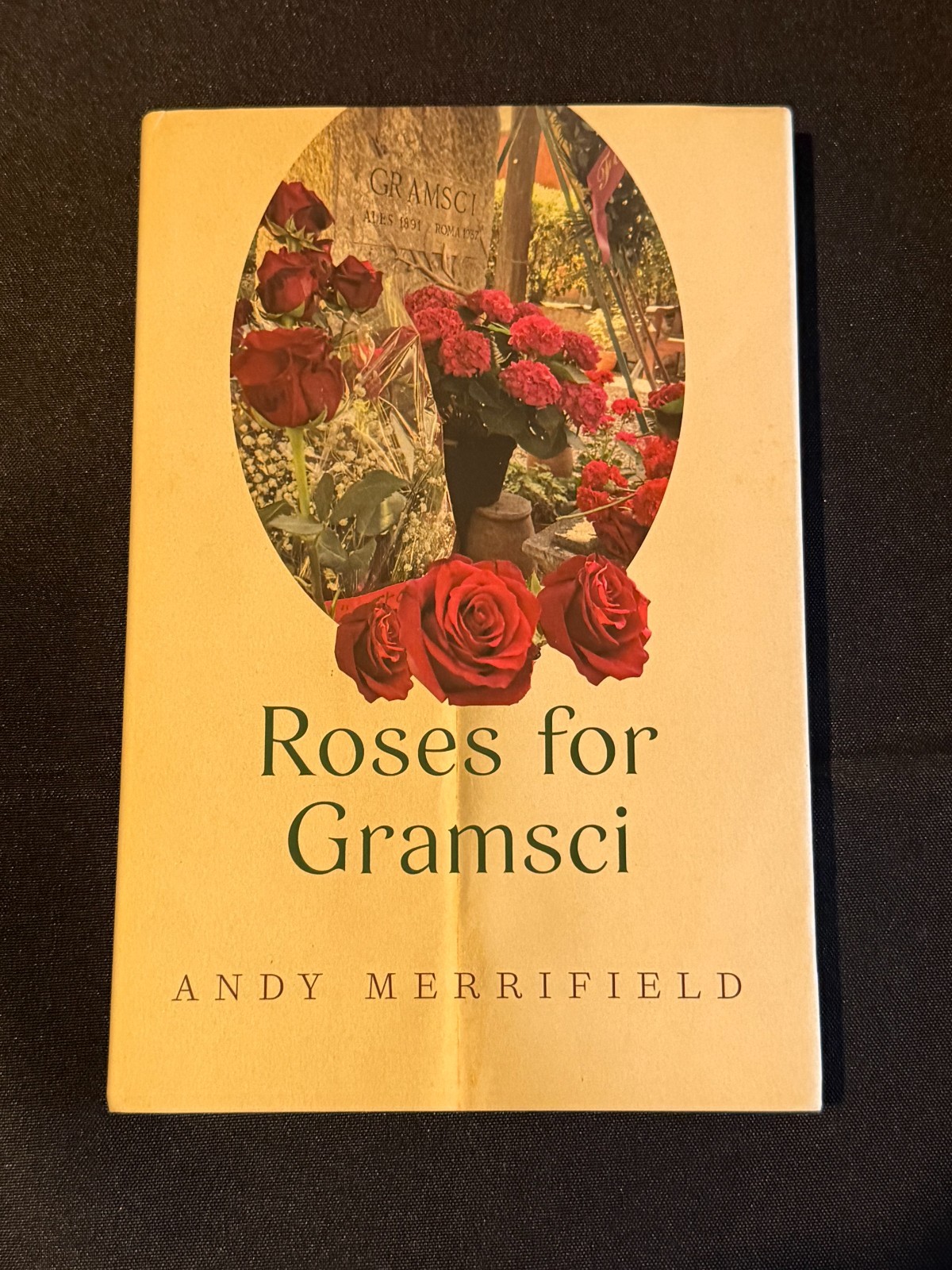 Roses for Gramsci Andy Merrifield Monthly Review Press HC Book 2025